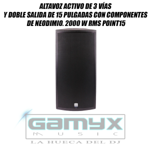 Altavoz activo de 3 vías y doble salida de 15 pulgadas con componentes de neodimio, 2000 W RMS POINT15